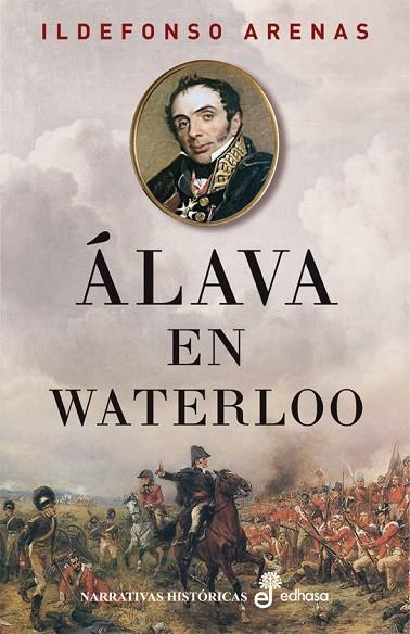 ALAVA EN WATERLOO | 9788435062602 | ARENAS ROMERO,ILDEFONSO