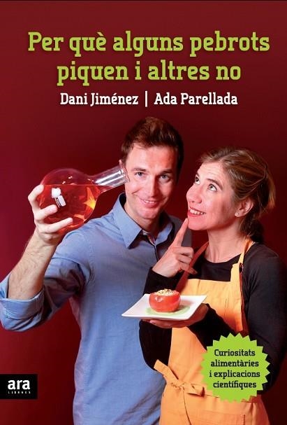 PER QUE ALGUNS PEBROTS PIQUEN I ALTRES NO | 9788415224235 | PARELLADA,ADA JIMENEZ ALBIAC,DANI