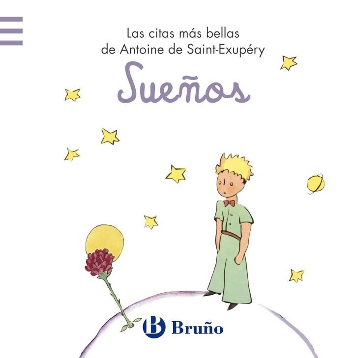 SUEÑOS. LAS CITAS MAS BELLAS DE ANTOINE DE SAINT-EXUPERY | 9788421688274
