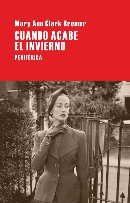 CUANDO ACABE EL INVIERNO | 9788492865710 | CLARK BREMER,MARY ANN
