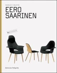 EERO SAARINEN MUEBLES Y OBJETOS | 9788434312524 | VARIOS AUTORES