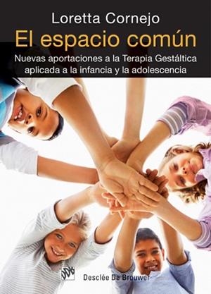 ESPACIO COMUN. TERAPIA GESTALTICA | 9788433025760 | CORNEJO,LORETTA