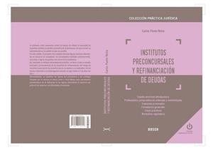 INSTITUTOS PRECONCURSALES Y REFINANCIACION DE DEUDAS | 9788497905756 | PAVON NEIRA,CARLOS