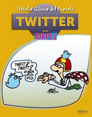 TWITTER PARA TORPES | 9788441532588 | GOMEZ DEL POZUELO,NATALIA