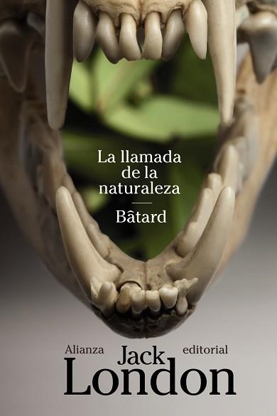 LLAMADA DE LA NATURALEZA. BATARD | 9788420683546 | LONDON,JACK