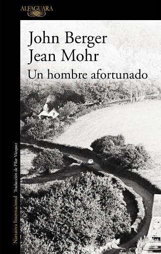 UN HOMBRE AFORTUNADO | 9788420473499 | BERGER,JOHN