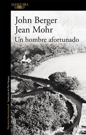 UN HOMBRE AFORTUNADO | 9788420473499 | BERGER,JOHN