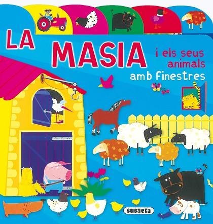 MASIA I ELS SEUS ANIMALS AMB FINESTRES | 9788430549252 | VARIOS AUTORES