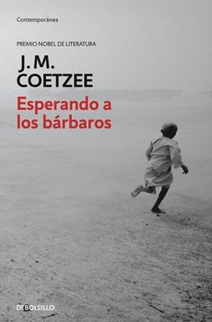 ESPERANDO A LOS BARBAROS | 9788497593359 | COETZEE,J.M.(NOBEL LITERATURA 2003)