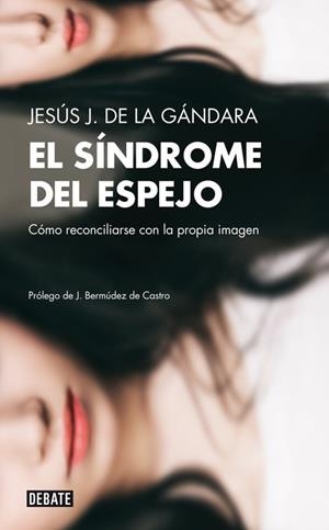 SINDROME DEL ESPEJO | 9788499922492 | GANDARA,JESUS J.DE LA