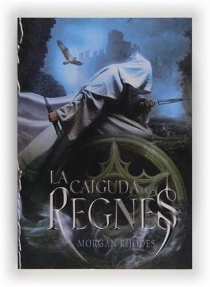 CAIGUDA DELS REGNES | 9788466131841 | RODHES,MORGAN