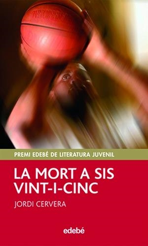MORT A SIS VINT-I-CINC | 9788423695744 | CERVERA,JORDI