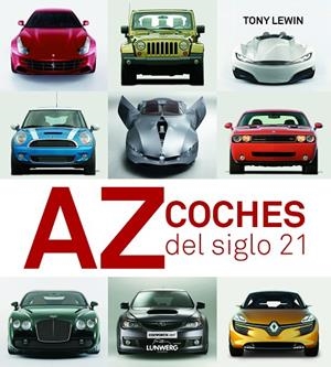 COCHES DEL SIGLO 21 A-Z | 9788497858335 | LEWIN,TONY