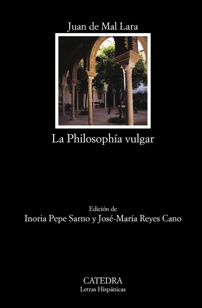 PHILOSOPHIA VULGAR (REFRANERO) | 9788437631387 | MAL LARA,JUAN DE