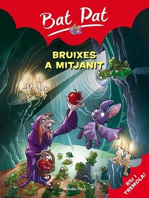 BRUIXES A MITJANIT | 9788492790241 | PAVANELLO,ROBERTO