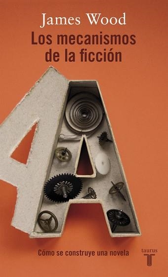 MECANISMOS DE LA FICCION | 9788430618163 | WOOD,JAMES