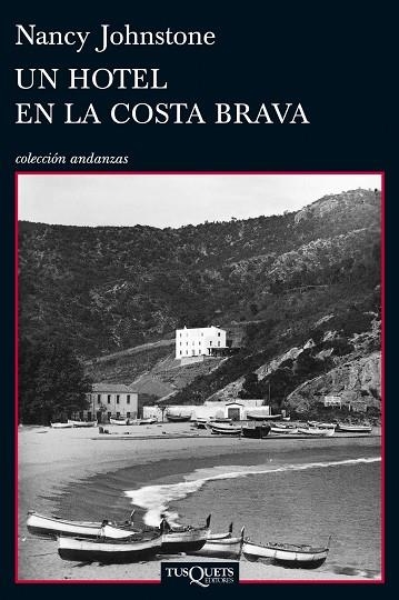 UN HOTEL EN LA COSTA BRAVA | 9788483834763 | JOHNSTONE,NANCY
