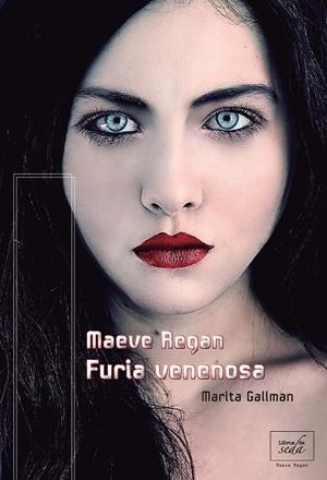 FURIA VENENOSA | 9788415854029 | GALLMAN,MARITA
