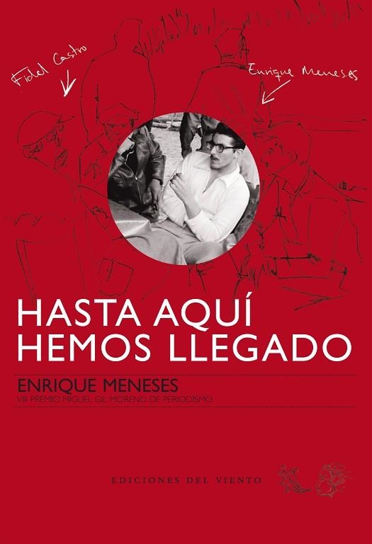 HASTA AQUI HEMOS LLEGADO | 9788493477813 | MENESES,ENRIQUE