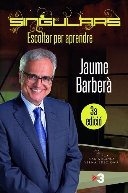 SINGULARS. ESCOLTAR PER APRENDRE | 9788483306796 | BARBERA,JAUME