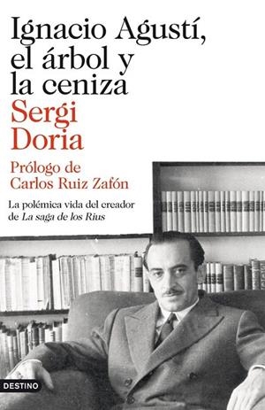 IGNACIO AGUSTI EL ARBOL Y LA CENIZA | 9788423346523 | DORIA,SERGI