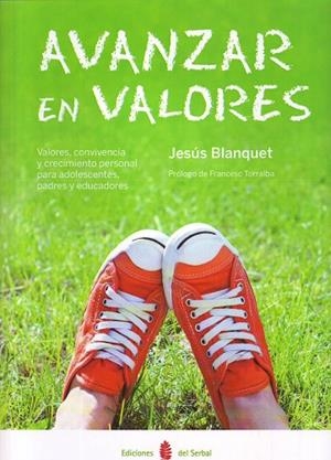 AVANZAR EN VALORES | 9788476287231 | BLANQUET,JESUS