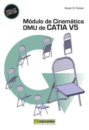 MODULO DE CINEMATICA DMU DE CATIA V5 | 9788426719669 | FREIXER,XAVIER G.
