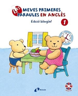 MEVES PRIMERES PARAULES EN ANGLES 1 BILINGUE | 9788499064420