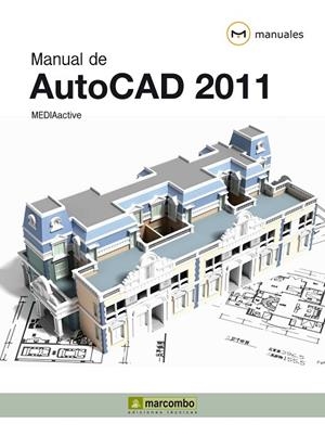 MANUAL DE AUTOCAD 2011 | 9788426716989 | MEDIAACTIVE