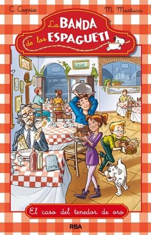 CASO DEL TENEDOR DE ORO | 9788427203686 | CAPRIA,CAROLINA MARTUCCI,M.