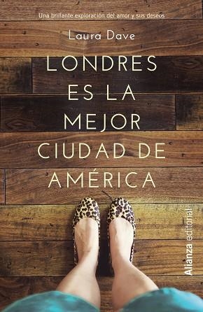 LONDRES ES LA MEJOR CIUDAD DE AMERICA | 9788420676265 | DAVE,LAURA