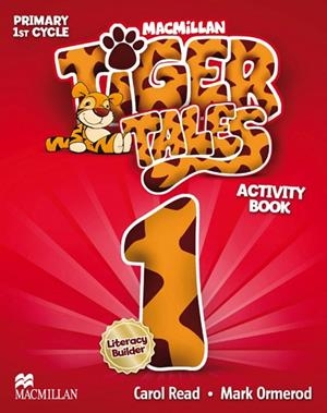 TIGER TALES 1 ACTIVITY BOOK | 9780230430785 | READ, C./ORMEROD, M.