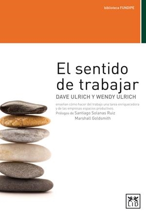 SENTIDO DE TRABAJAR | 9788483565223 | ULRICH,DAVE ULRICH,WENDY