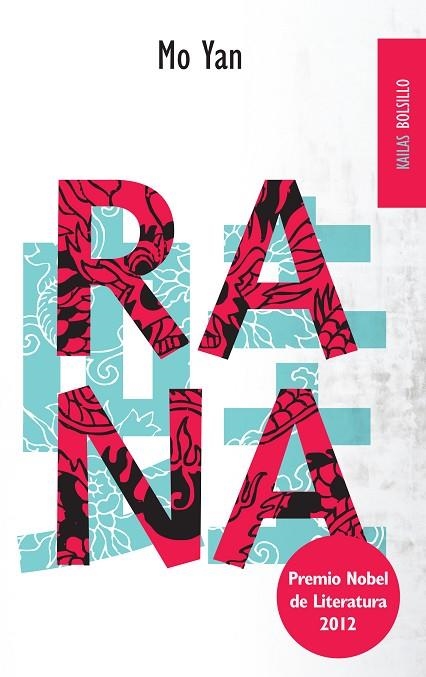 RANA | 9788494139154 | YAN,MO (PREMI NOBEL DE LITERATURA 2012)