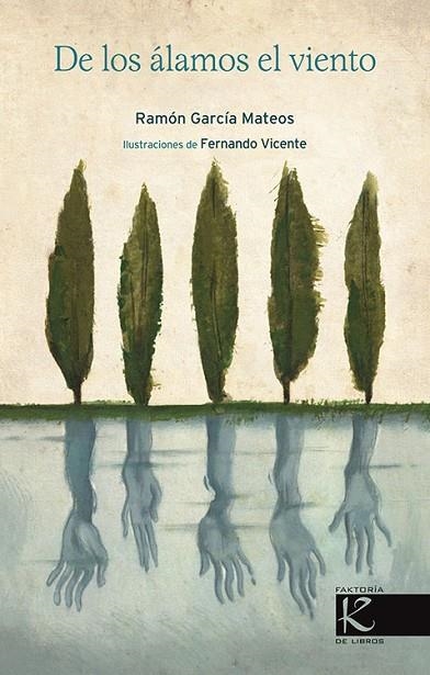 DE LOS ALAMOS EL VIENTO | 9788415250517 | GARCIA MATEOS,RAMON