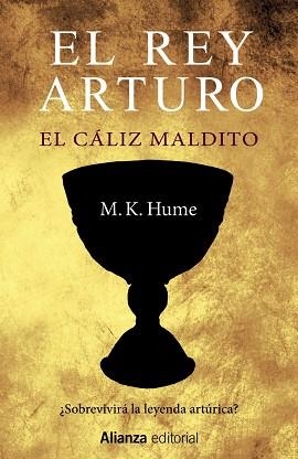REY ARTURO. EL CALIZ MALDITO | 9788420698755 | HUME,M.K.