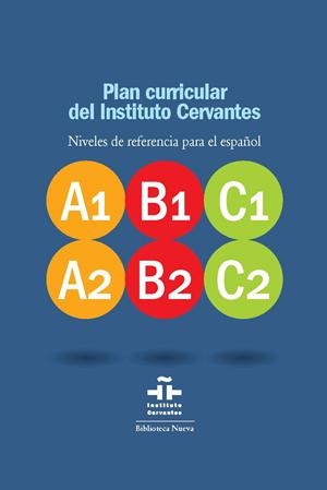PLAN CURRICULAR DEL INSTITUTO CERVANTES,NIVELES DE REFERENCIA PARA EL ESPAÑOL 3 VOLUMENES | 9788497428040