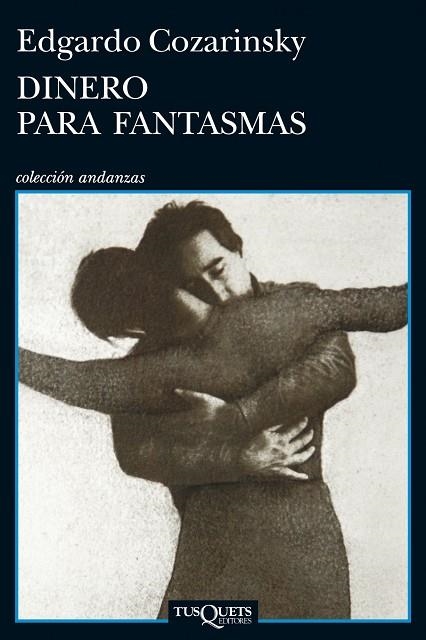 DINERO PARA FANTASMAS | 9788483834831 | GOZARINSKY,EDGARDO