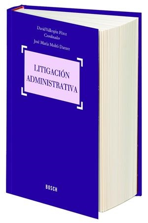 LITIGACION ADMINISTRATIVA | 9788497906937 | VALLESPIN PEREZ,DAVID MOLTO DARNER,JOSE Mª