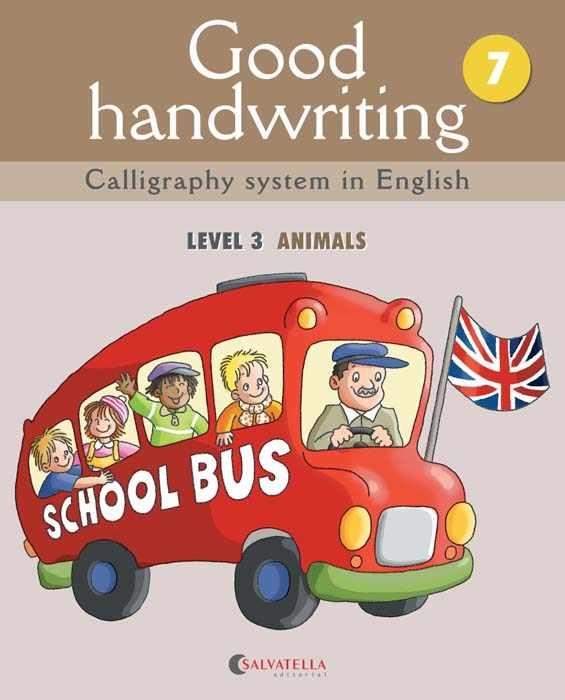 GOOD HANDWRITING. CALLIGRAPHY SYSTEM IN ENGLISH LEVEL 3 ANIMALS | 9788484126515 | MADICO JOVEN,MARTA