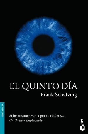 QUINTO DIA | 9788408078685 | SCHATZING,FRANK