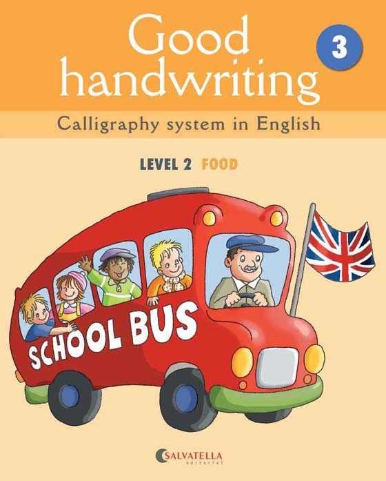 GOOD HANDWRITING. CALLIGRAPHY SYSTEM IN ENGLISH. LEVEL 2 FOOD | 9788484126478 | MADICO JOVEN,MARTA