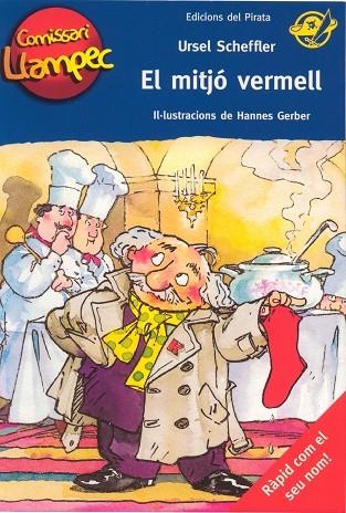 EL MITJO VERMELL (COMISSARI LLAMPEC) | 9788496569317 | SCHEFFLER,URSEL