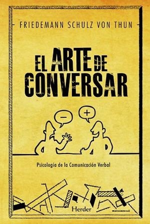 ARTE DE CONVERSAR. PSICOLOGIA DE LA COMUNICACION VERBAL | 9788425428692 | SCHULZ VON THUN,F.