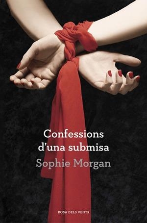CONFESIONS D,UNA SUBMISA | 9788401389122 | MORGAN,SOPHIE