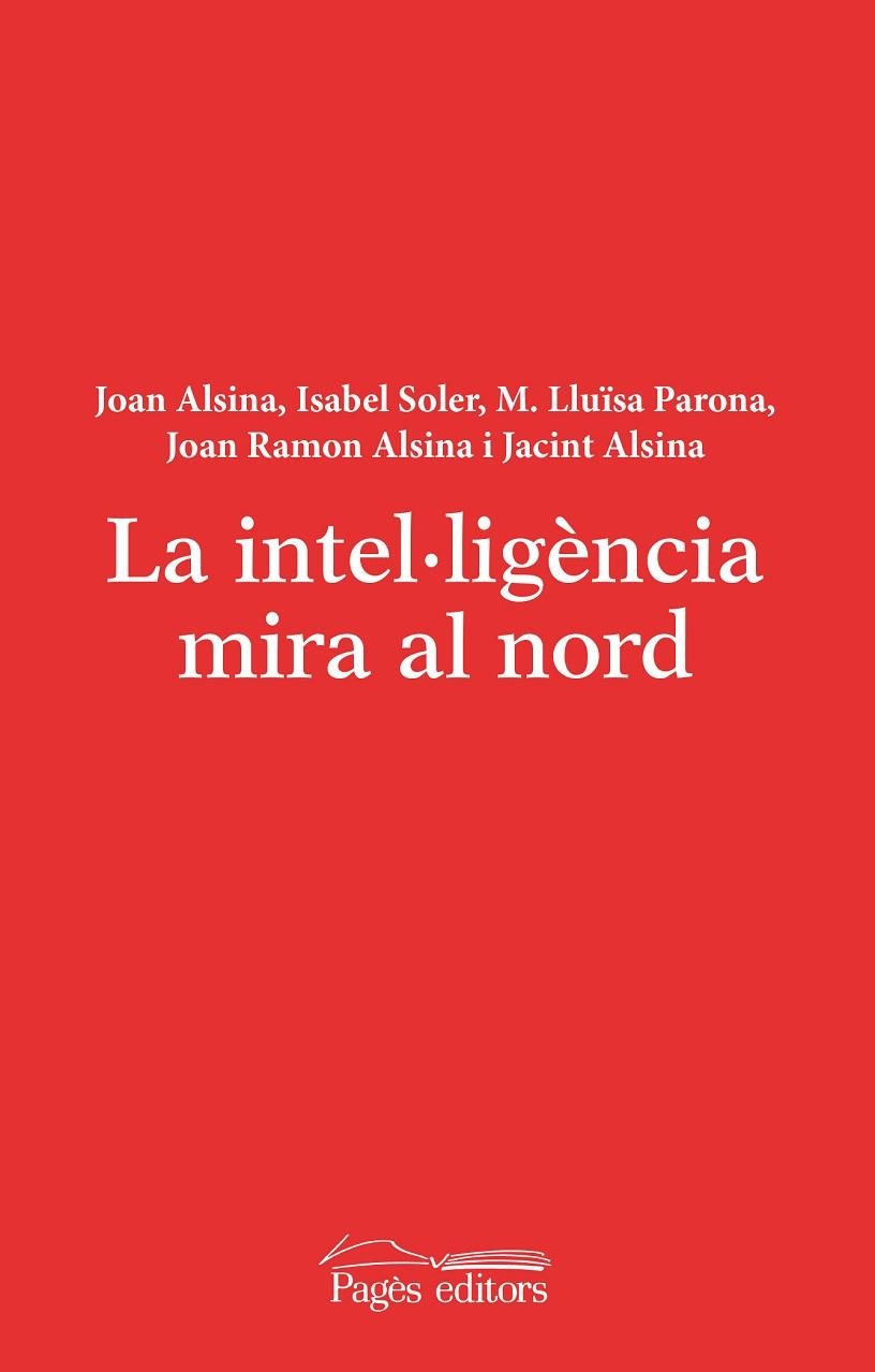 INTEL.LIGENCIA MIRA AL NORD | 9788499753577 | AA.VV.