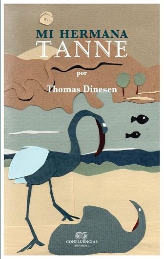 MI HERMANA TANNE | 9788494066993 | DINESEN,THOMAS