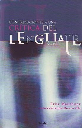 CONTRIBUCION A UNA CRITICA DEL LENGUAJE | 9788425421655 | MAUTHNER,FRITZ