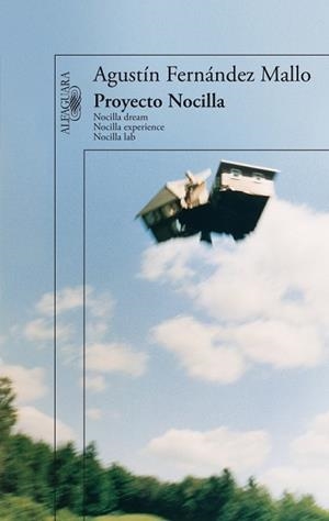 PROYECTO NOCILLA (NOCILLA DREAM NOCILLA EXPERIENCE NOCILLA LAB) | 9788420414997 | FERNANDEZ MALLO,AGUSTIN