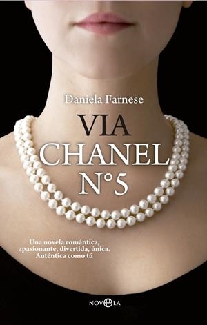 VIA CHANEL Nº 5 | 9788499709093 | FARNESE,DANIELA